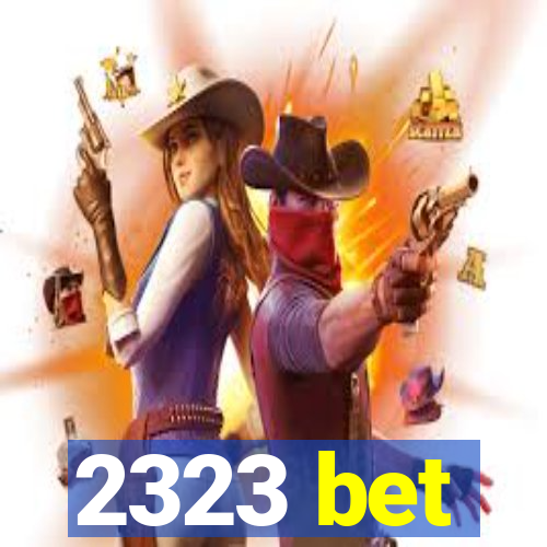 2323 bet